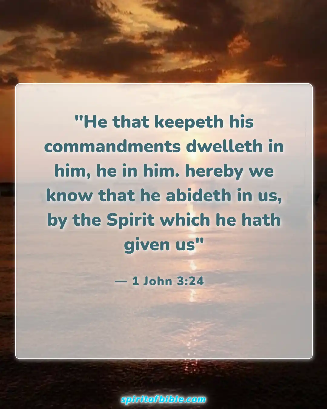 Bible Verses About Spending Time With God (1 John 3:24)