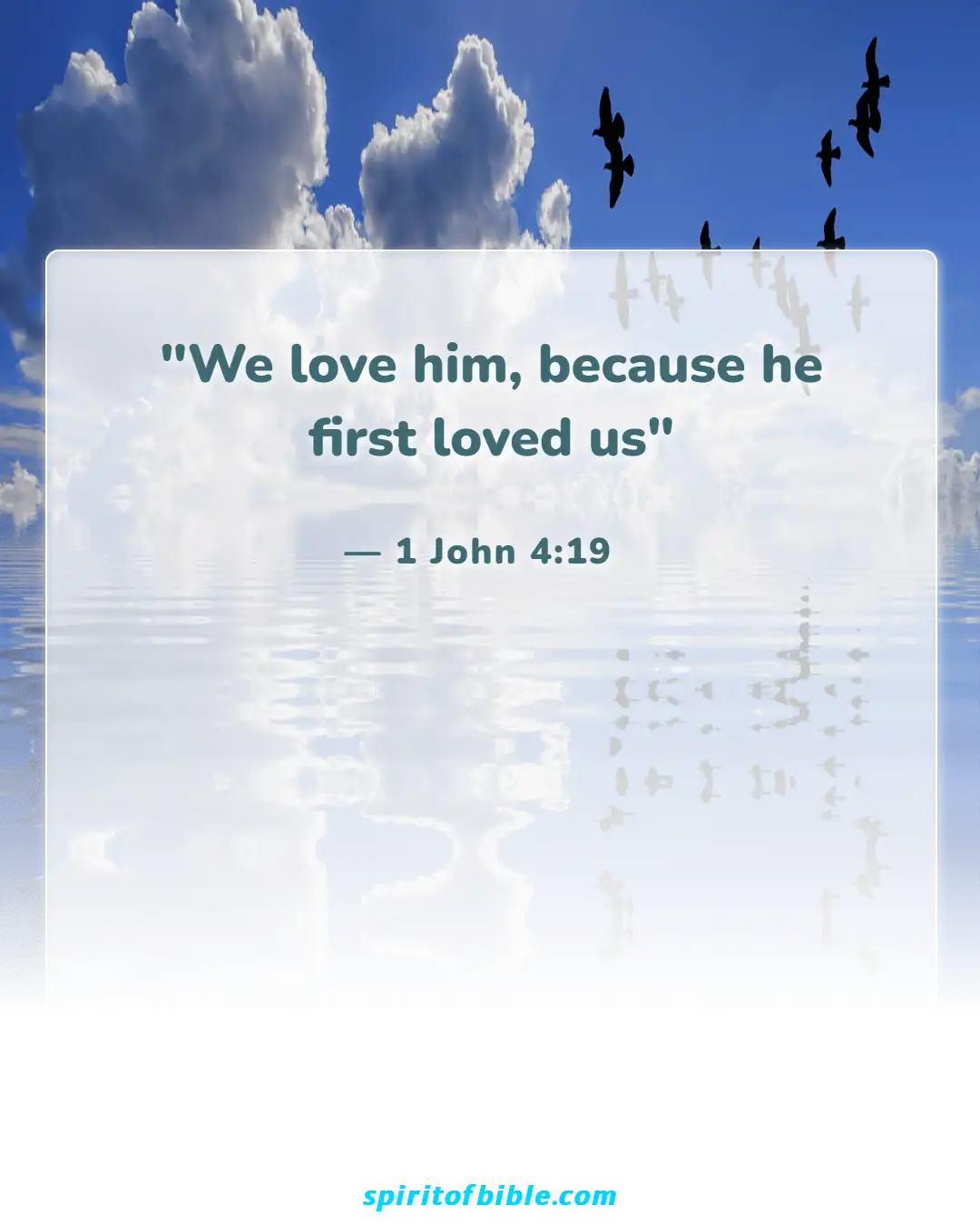 Bible Verses About Loving Your Neighbor (1 John 4:19)