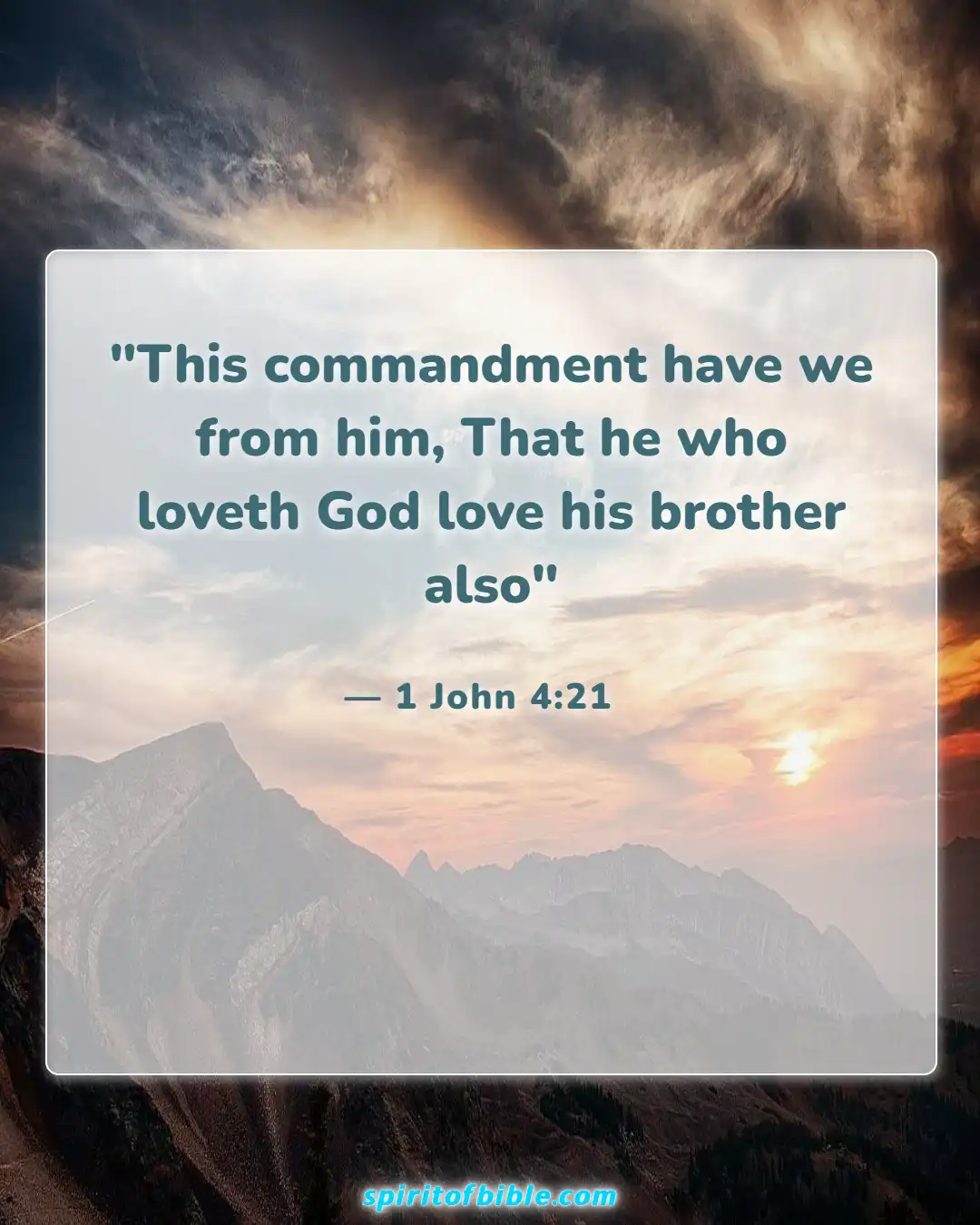 Bible Verses About Loving Your Neighbor (1 John 4:21)