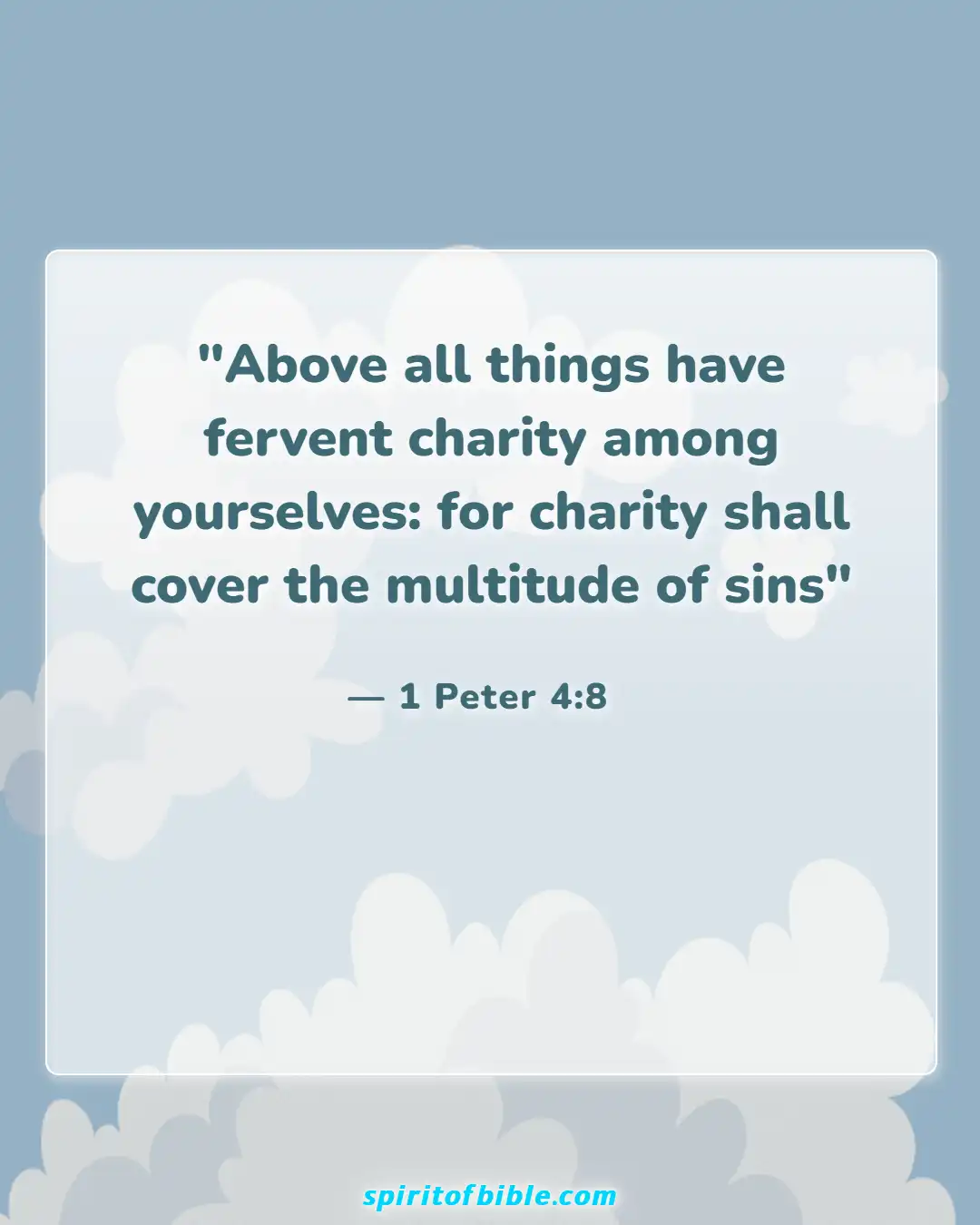 Bible Verses For Couples In Hard Times (1 Peter 4:8)