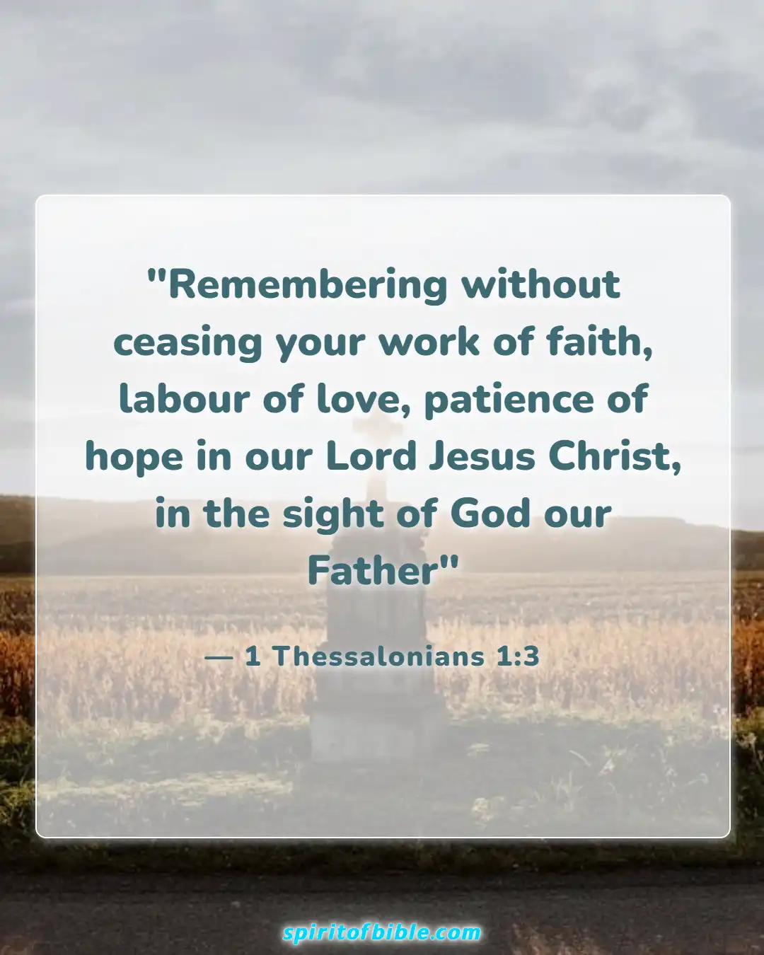 Bible Verses About Hope For The Future (1 Thessalonians 1:3)