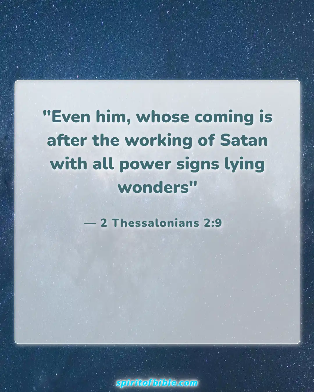 Bible Verses About Deception In The Last Days (2 Thessalonians 2:9)