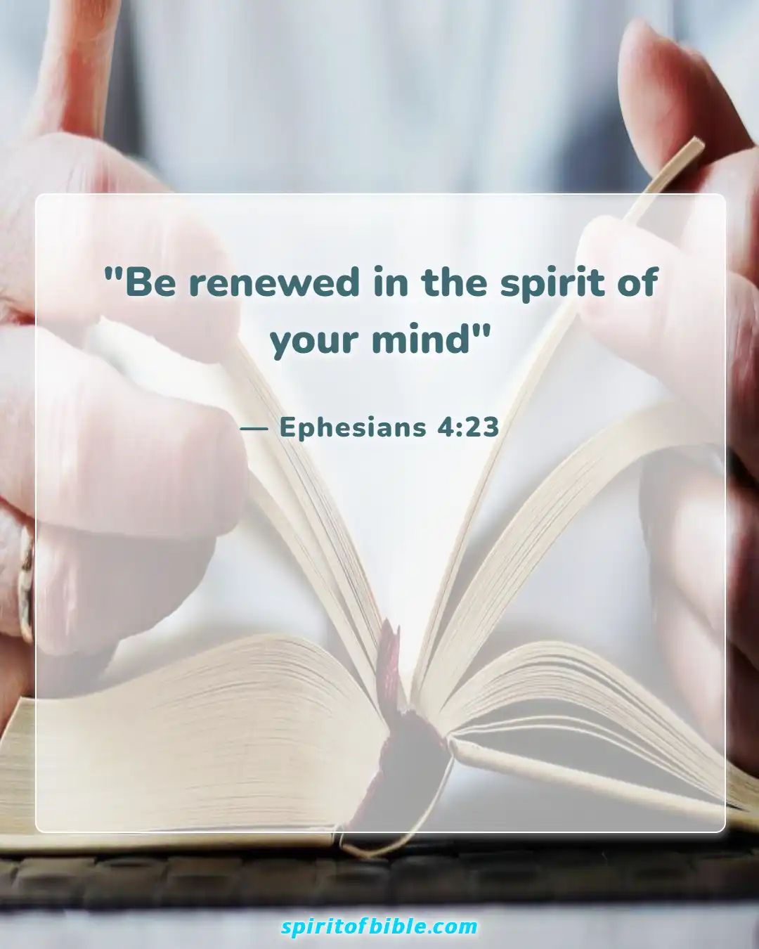 Bible Verses About Positive Thinking (Ephesians 4:23)