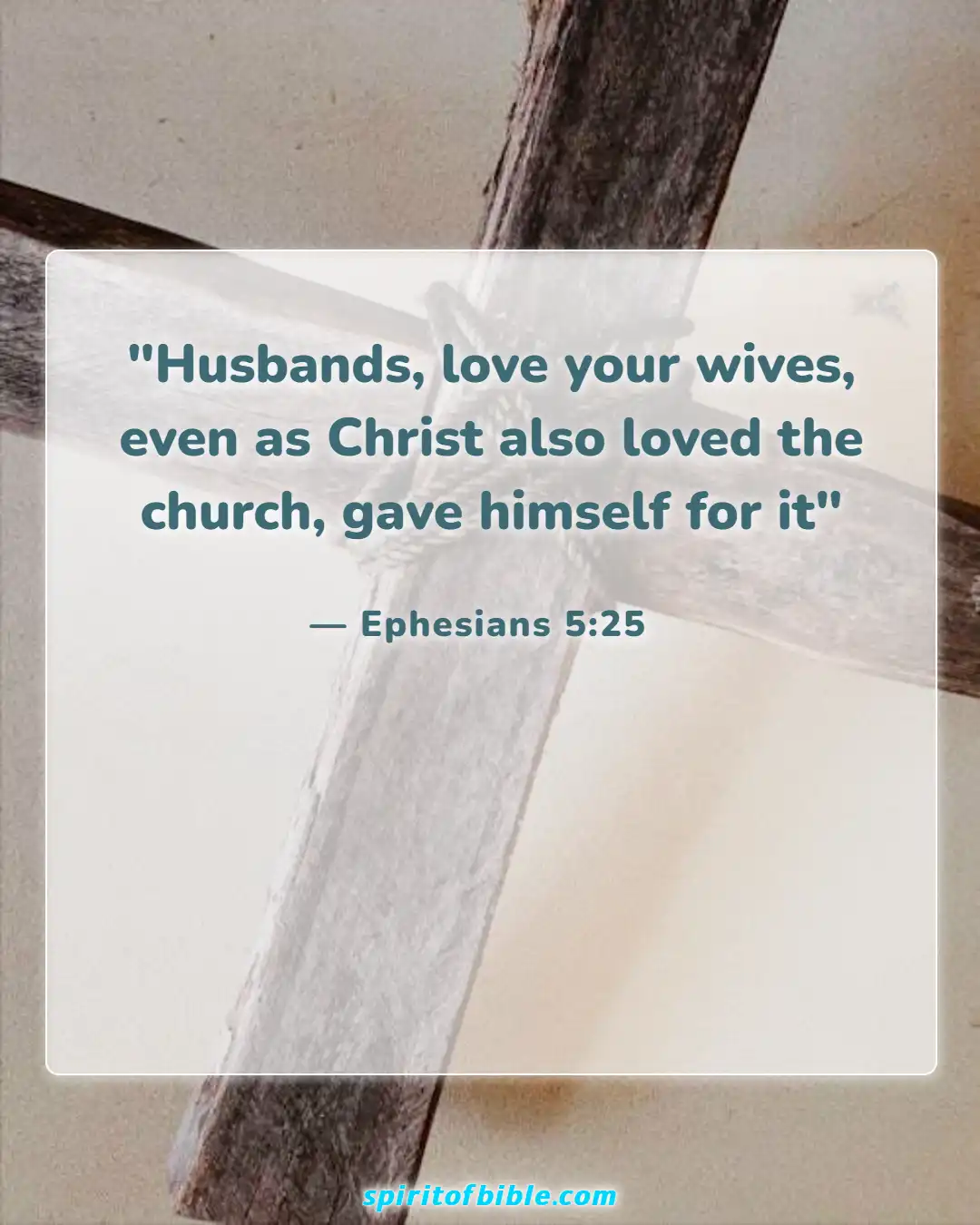 Bible Verses for Encouraging Your Spouse (Ephesians 5:25)
