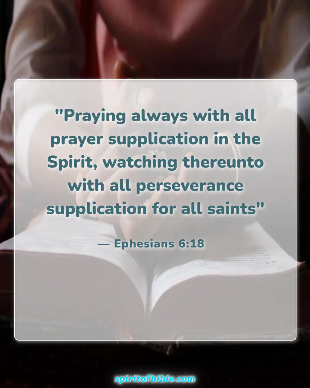 Bible Verses For Couples In Hard Times (Ephesians 6:18)