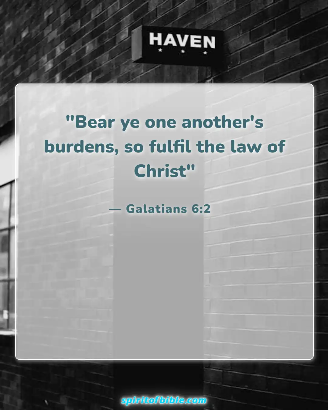 Bible Verses About Helping The Poor (Galatians 6:2)