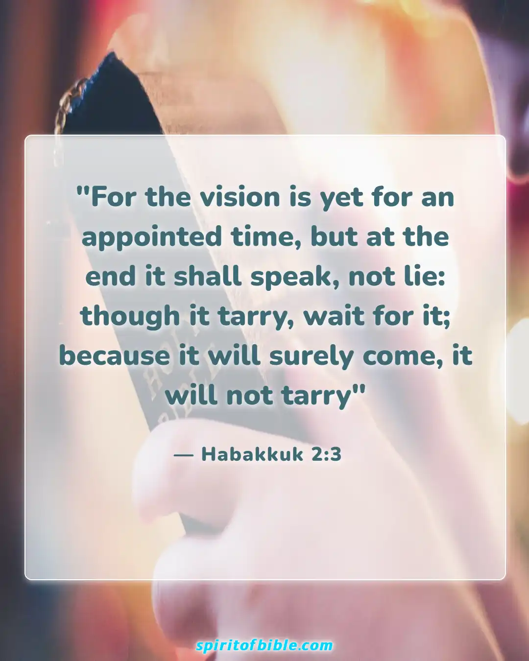 Bible Verses About Patience In Hard Times (Habakkuk 2:3)