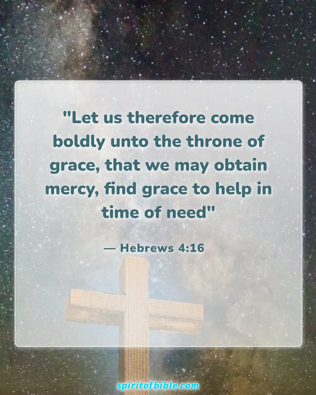 Bible Verses About Spending Time With God (Hebrews 4:16)