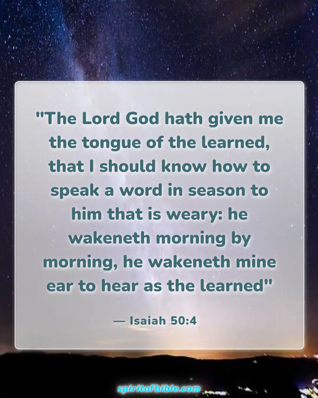 Bible Verses About Good Morning (Isaiah 50:4)