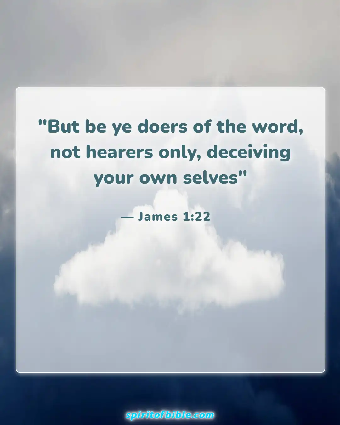 Bible Verses About Life Changing (James 1:22)