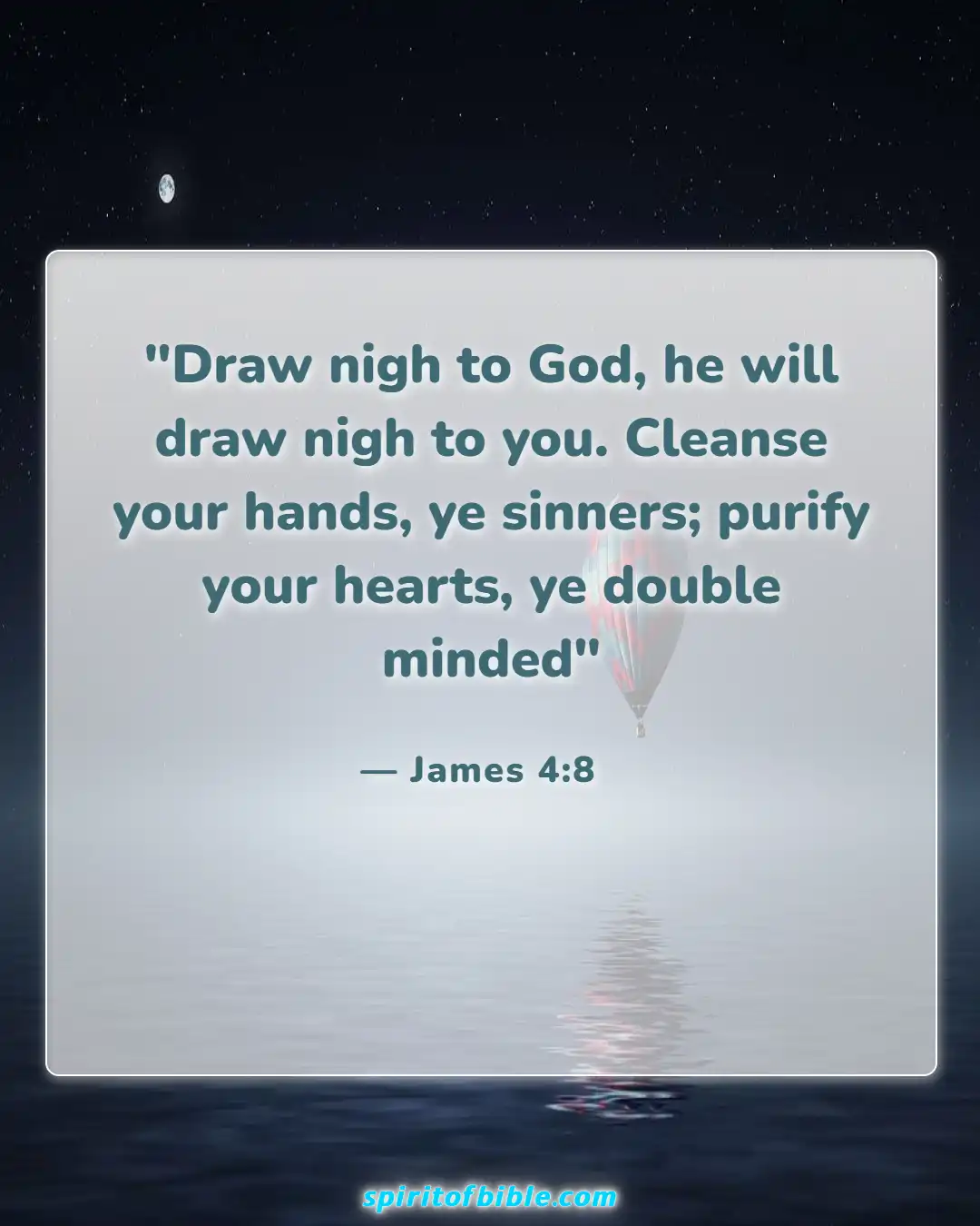 Bible Verses About Spending Time With God (James 4:8)