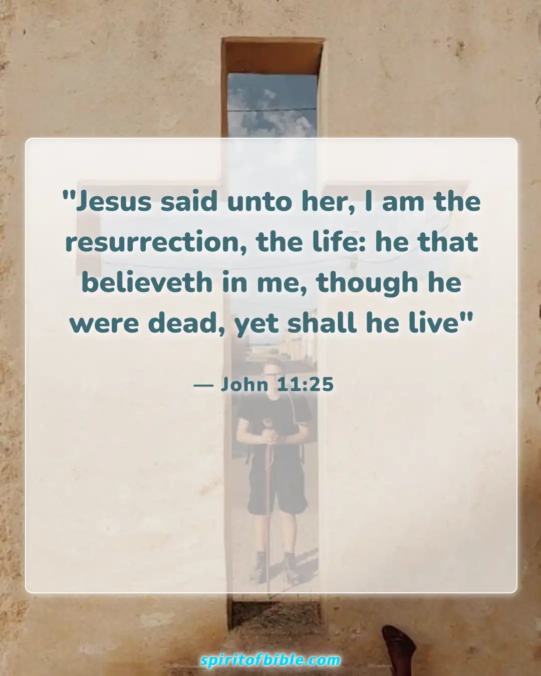 Bible Verses About Jesus Is Almighty God (John 11:25)