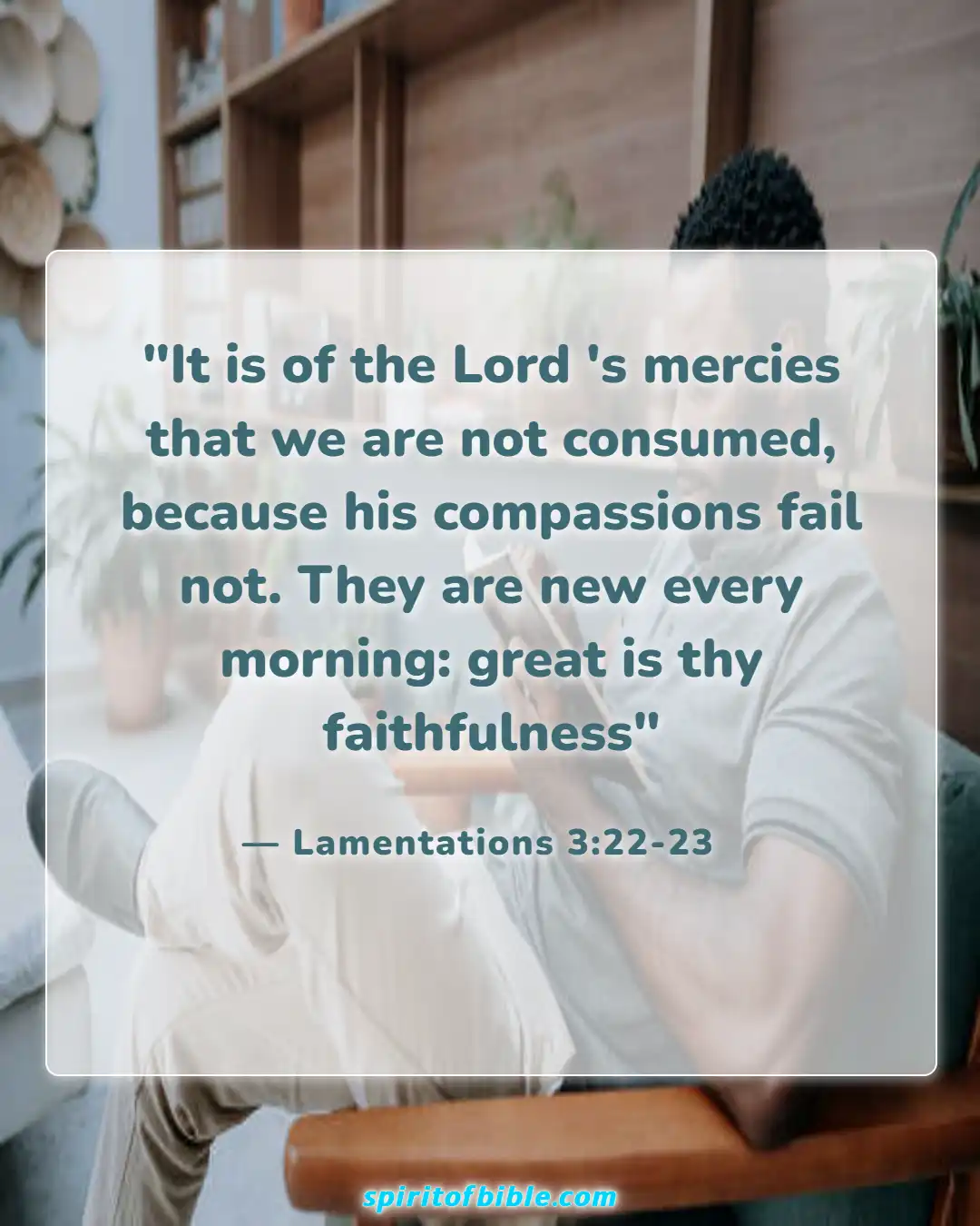 Bible Verses About Life Changing (Lamentations 3:22-23)