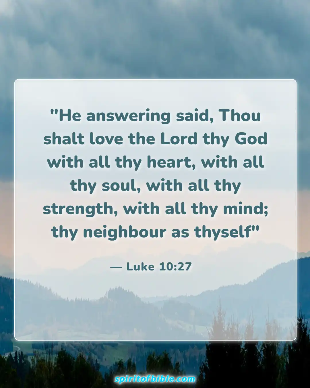Bible Verses About Loving Your Neighbor (Luke 10:27)