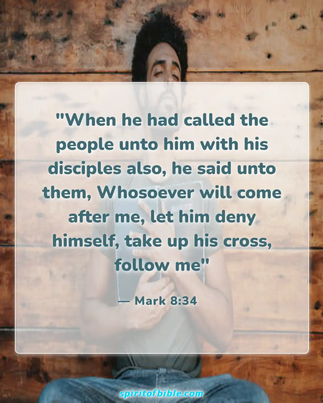 Bible Verses About Real Christian (Mark 8:34)