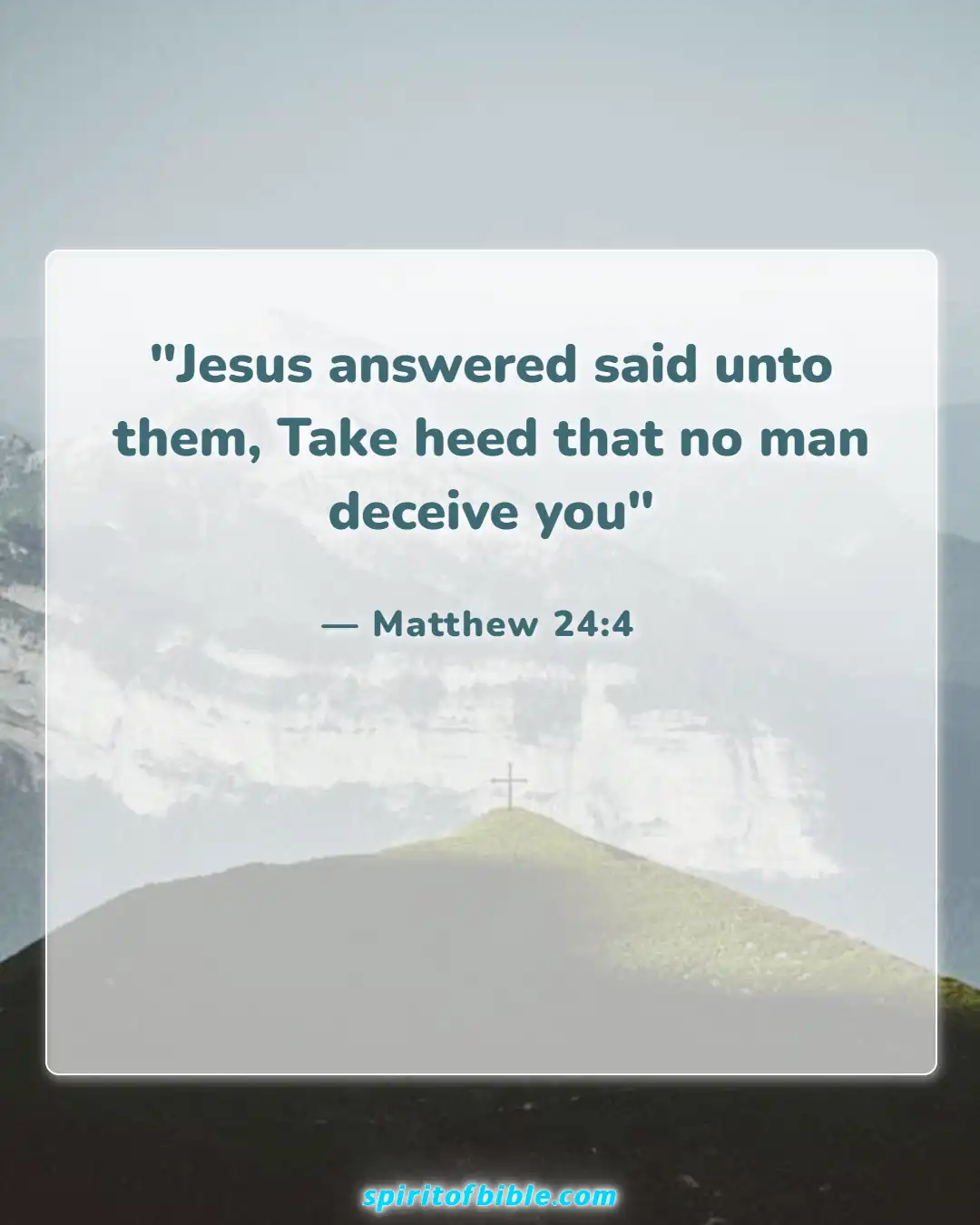 Bible Verses About Deception In The Last Days (Matthew 24:4)