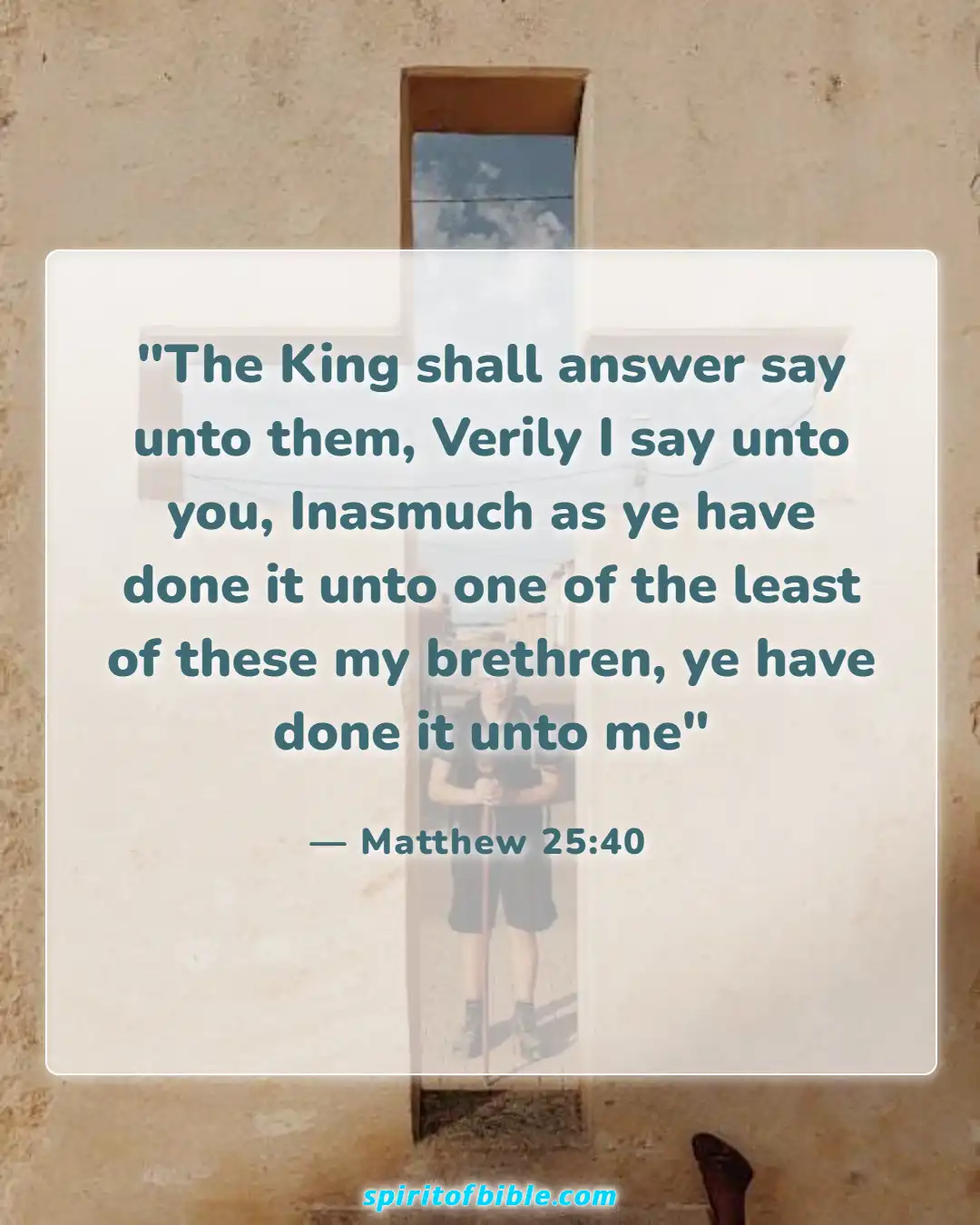 Bible Verses About Loving Your Neighbor (Matthew 25:40)