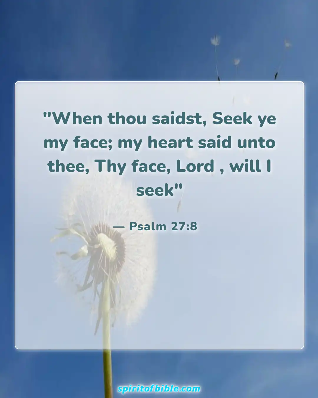 Bible Verses About Spending Time With God (Psalm 27:8)