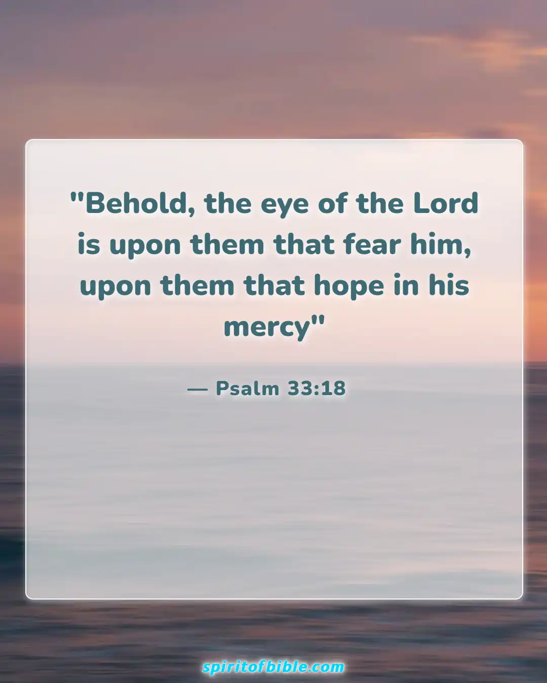 Bible Verses About Hope For The Future (Psalm 33:18)