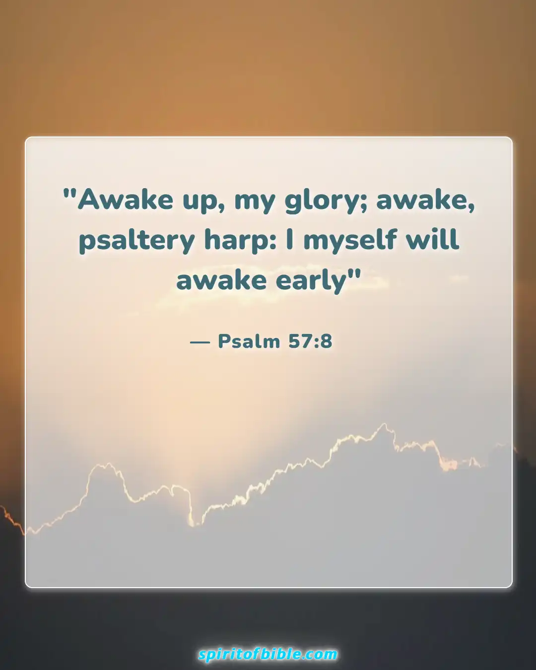 Bible Verses About Good Morning (Psalm 57:8)