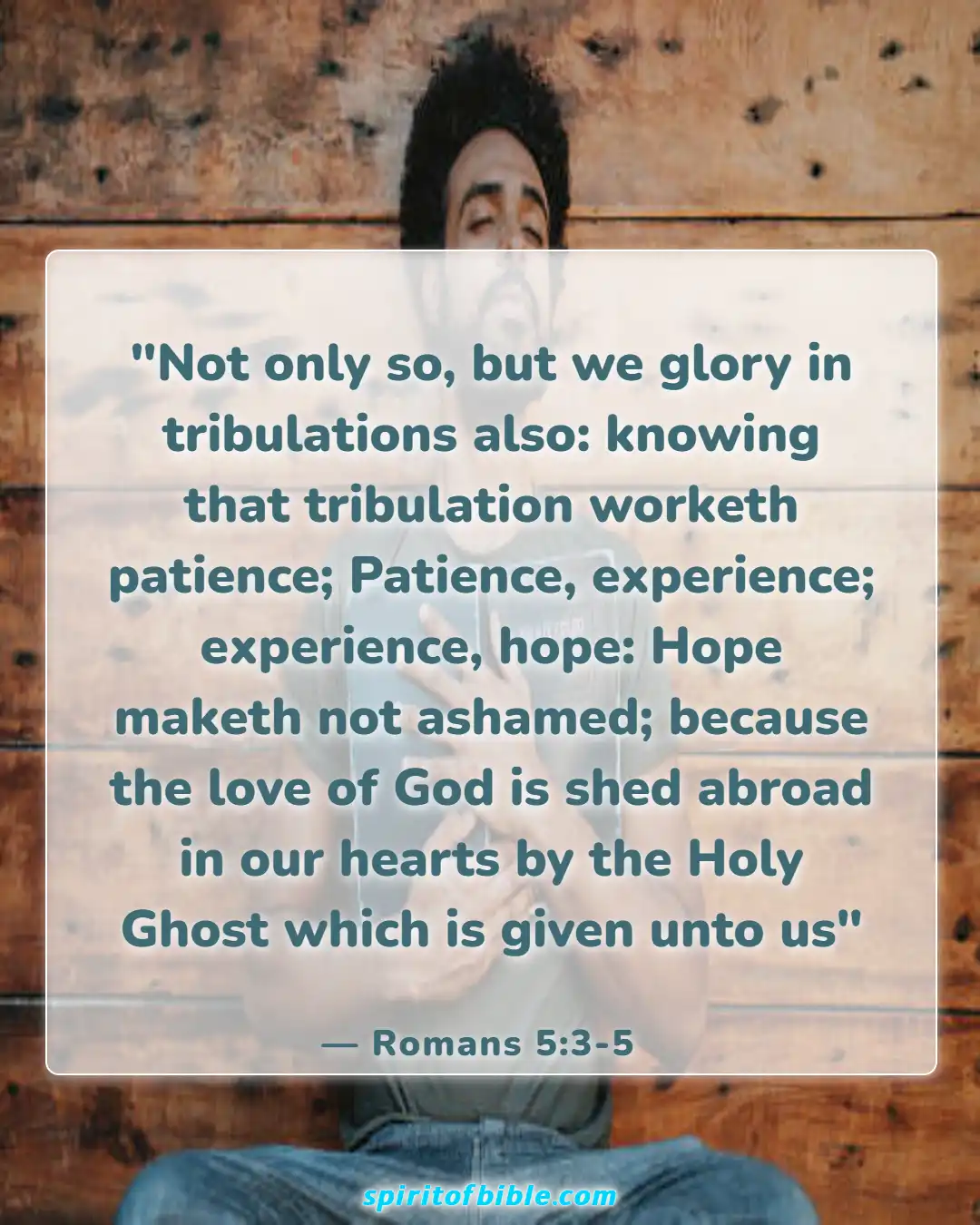 Bible Verses About Hope For The Future (Romans 5:3-5)