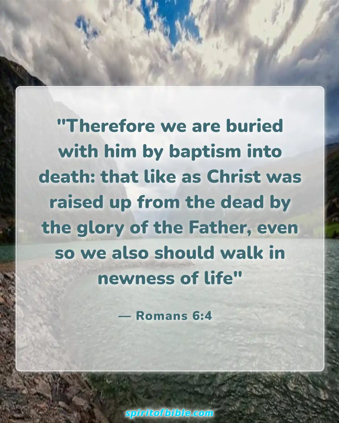 Bible Verses About Life Changing (Romans 6:4)